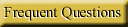Frequent Questions